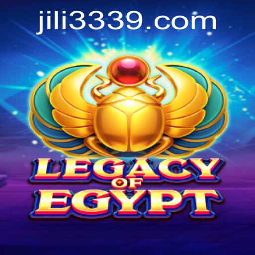 Experience the Thrill of LegacyOfEgypt with JILI333