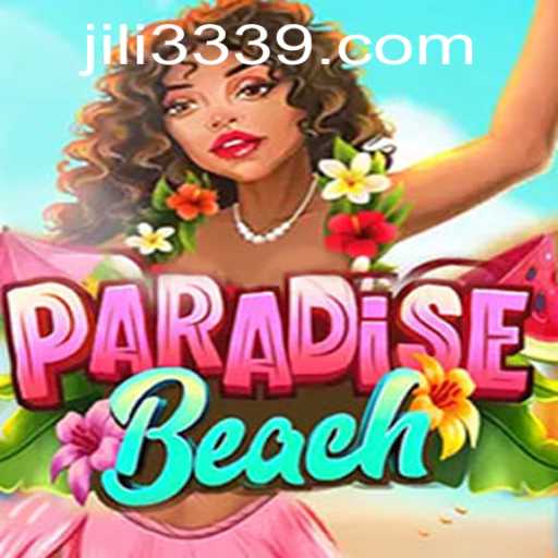 Exploring ParadiseBeach: A Deep Dive into the World of JILI333